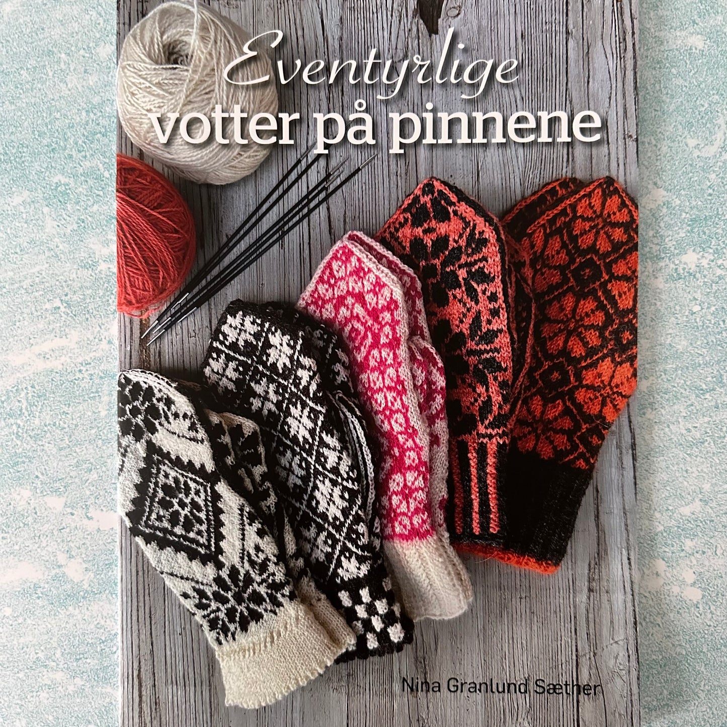 Eventyrlige votter på pinne